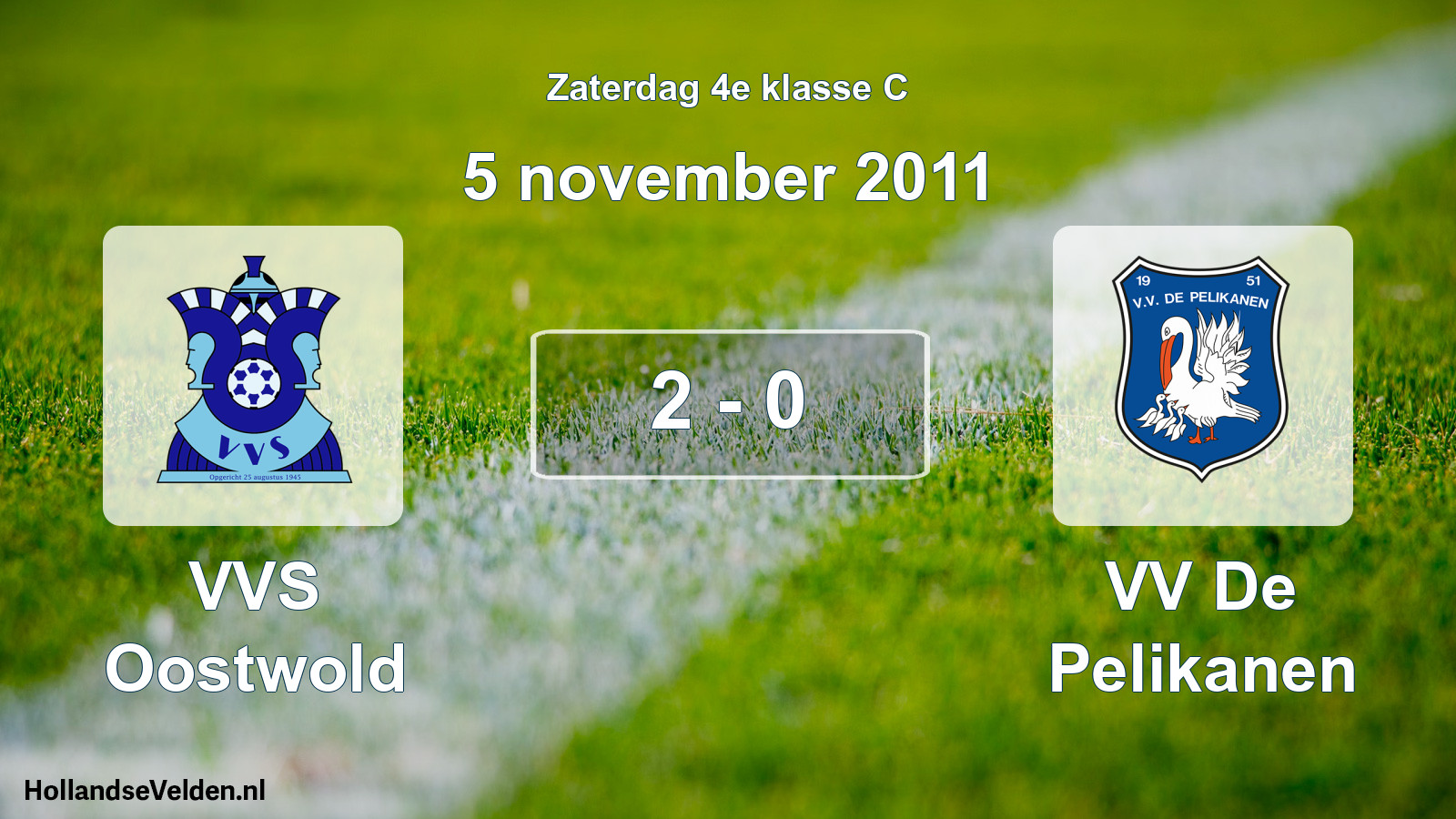 Total number of matches played: VVS Oostwold - VV De Pelikanen 2 - 0 (5 November 2011)