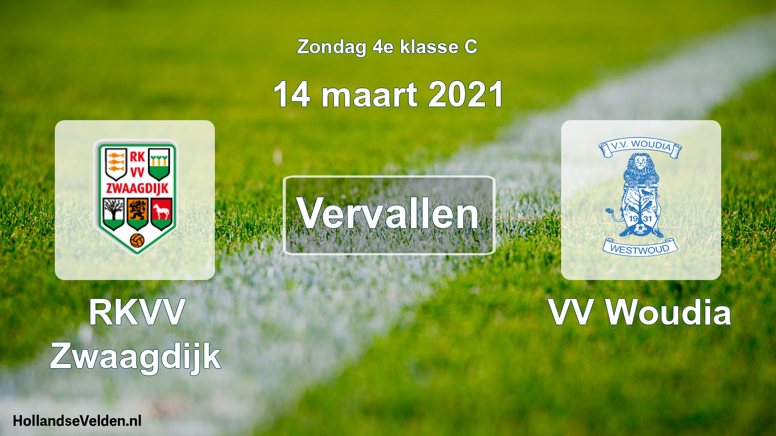 Scheduled Match: RKVV Zwaagdijk - VV Woudia (14 March 2021)