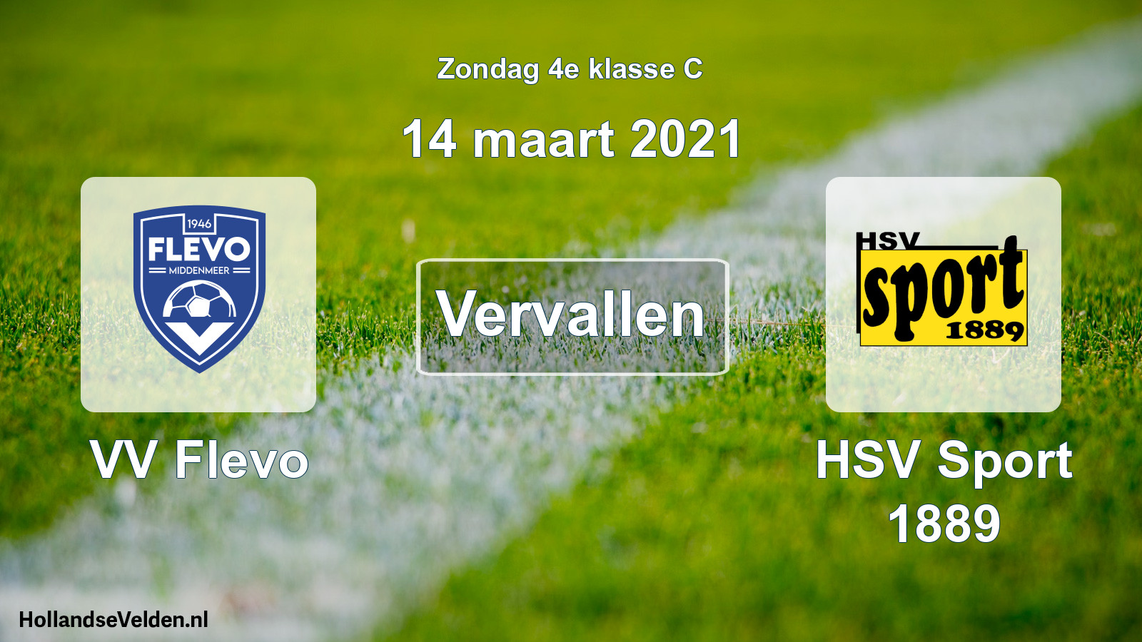 Scheduled Match: VV Flevo - HSV Sport 1889 (14 March 2021)