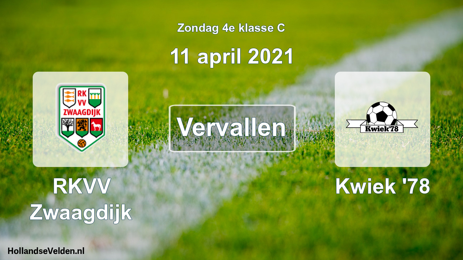 Scheduled Match: RKVV Zwaagdijk - Kwiek '78 (11 April 2021)