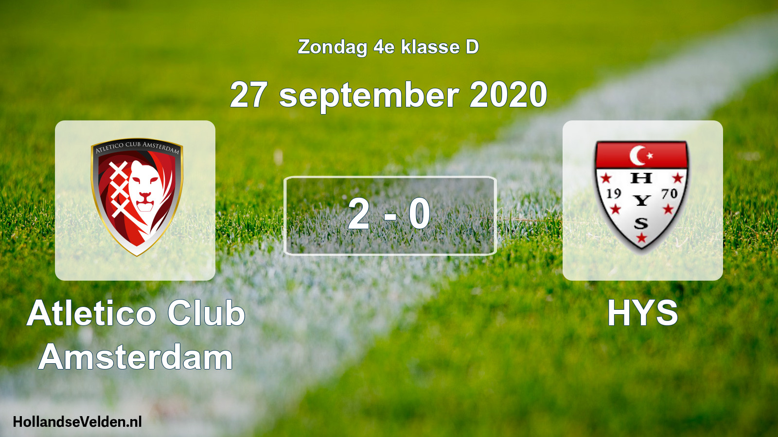 Total number of matches played: Atletico Club Amsterdam - HYS 2 - 0 (27 September 2020)