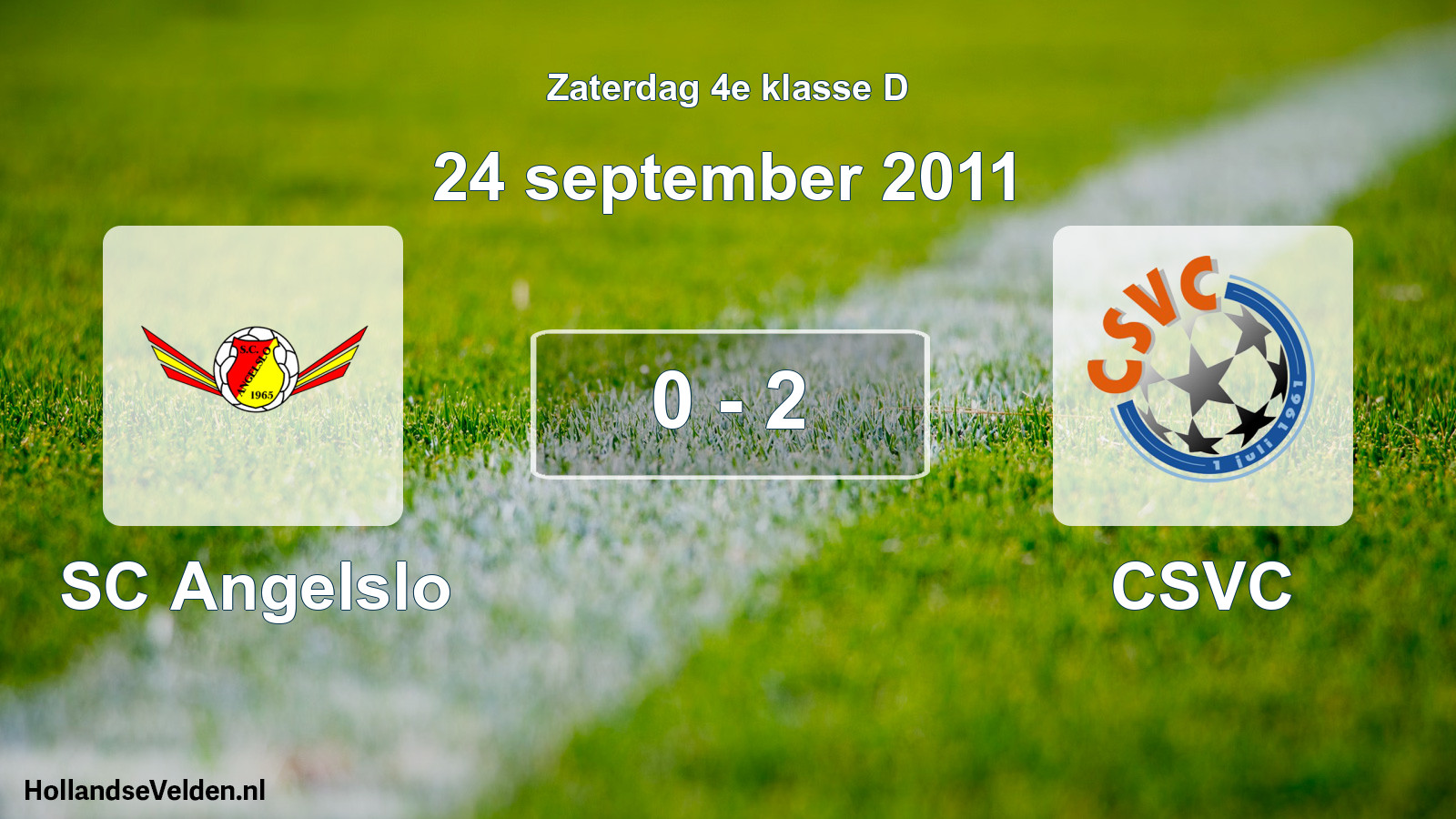 Total number of matches played: SC Angelslo - CSVC 0 - 2 (24 September 2011)