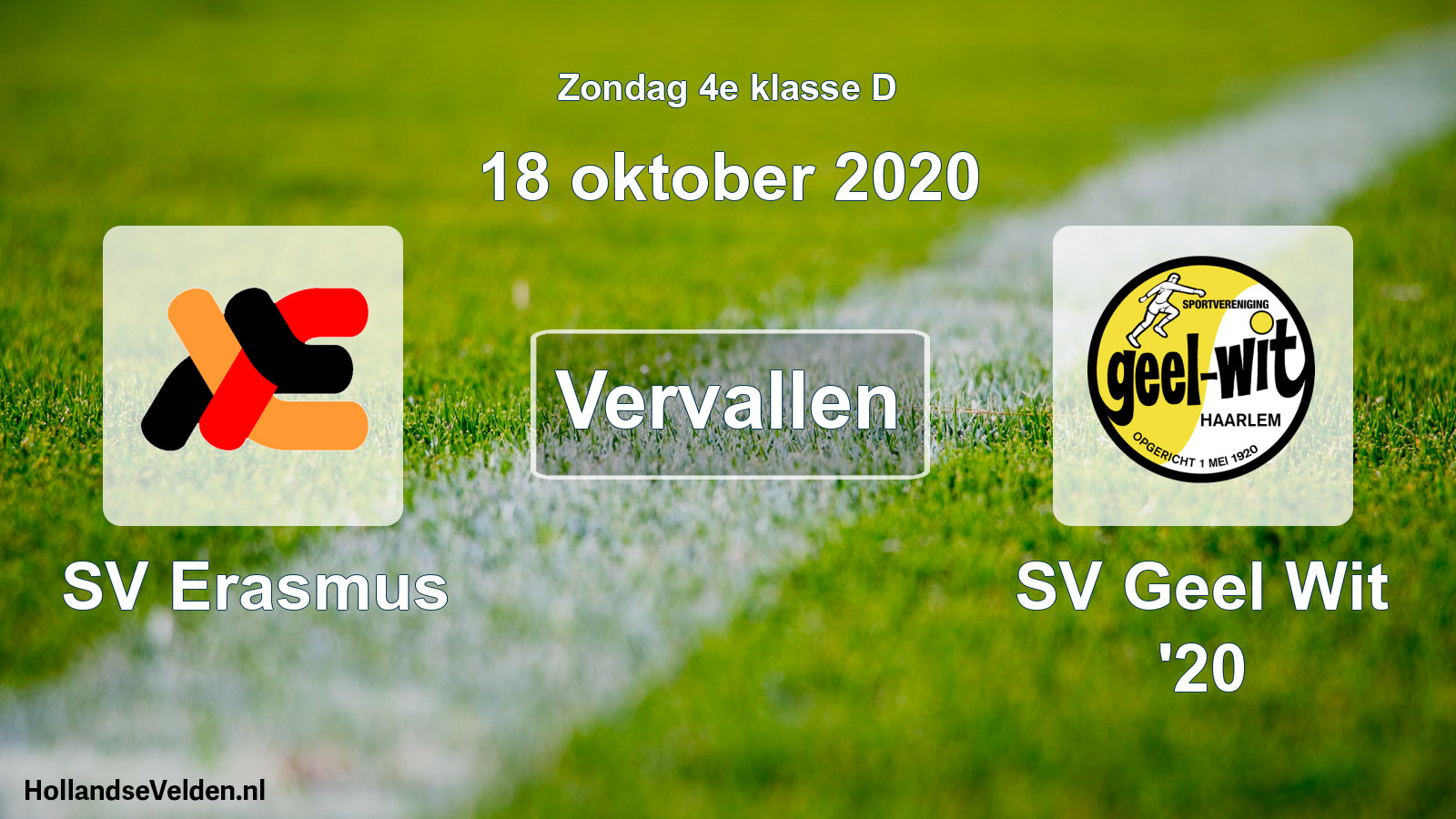 Scheduled Match: SV Erasmus - SV Geel Wit '20 (18 October 2020)