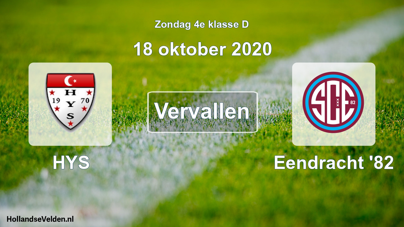 Scheduled Match: HYS - Eendracht '82 (18 October 2020)
