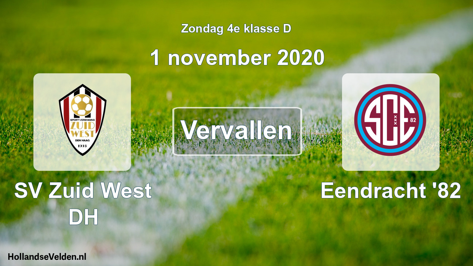 Scheduled Match: SV Zuid West DH - Eendracht '82 (1 November 2020)