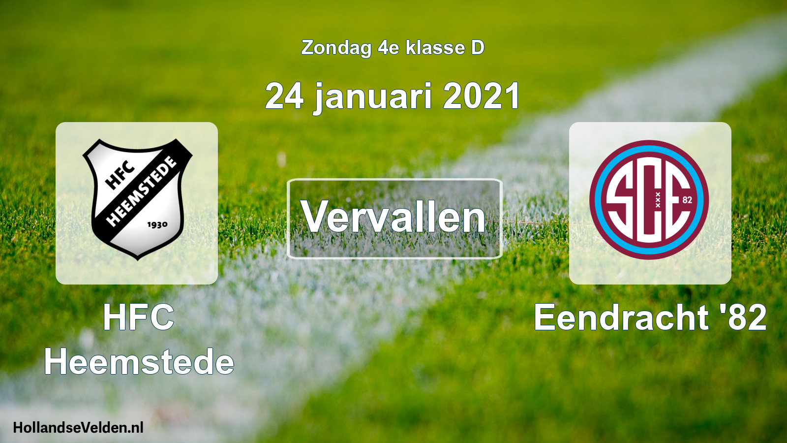 Scheduled Match: HFC Heemstede - Eendracht '82 (24 January 2021)
