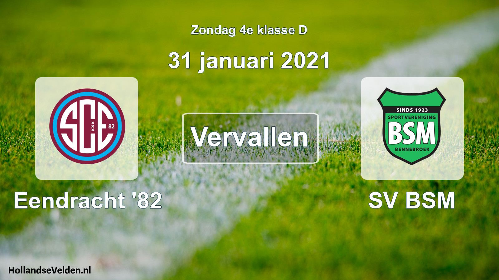 Scheduled Match: Eendracht '82 - SV BSM (31 January 2021)