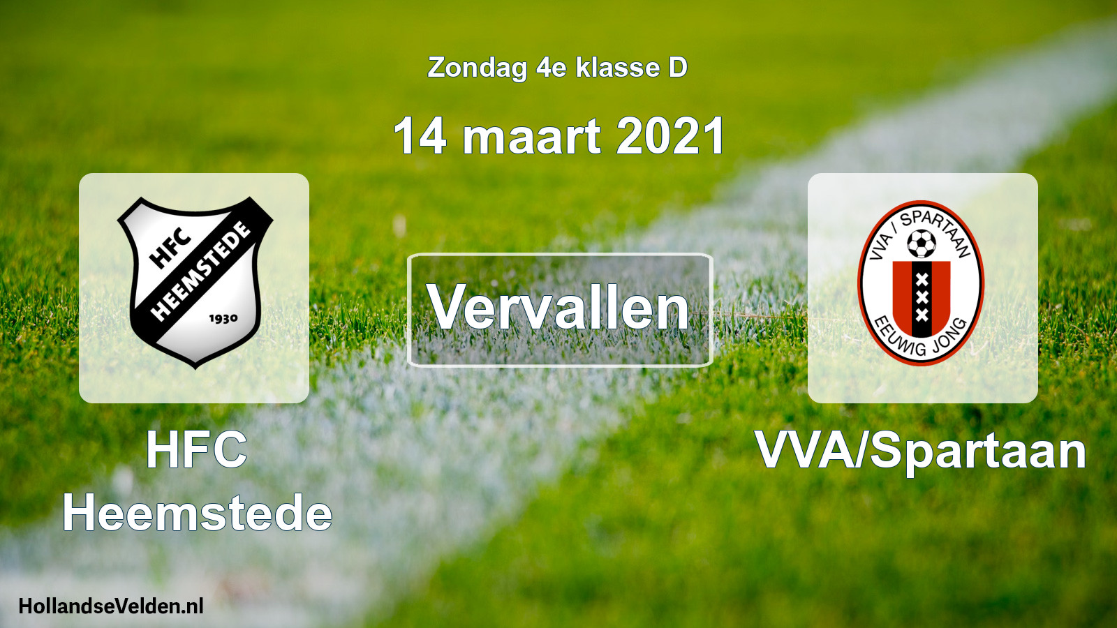 Scheduled Match: HFC Heemstede - VVA/Spartaan (14 March 2021)