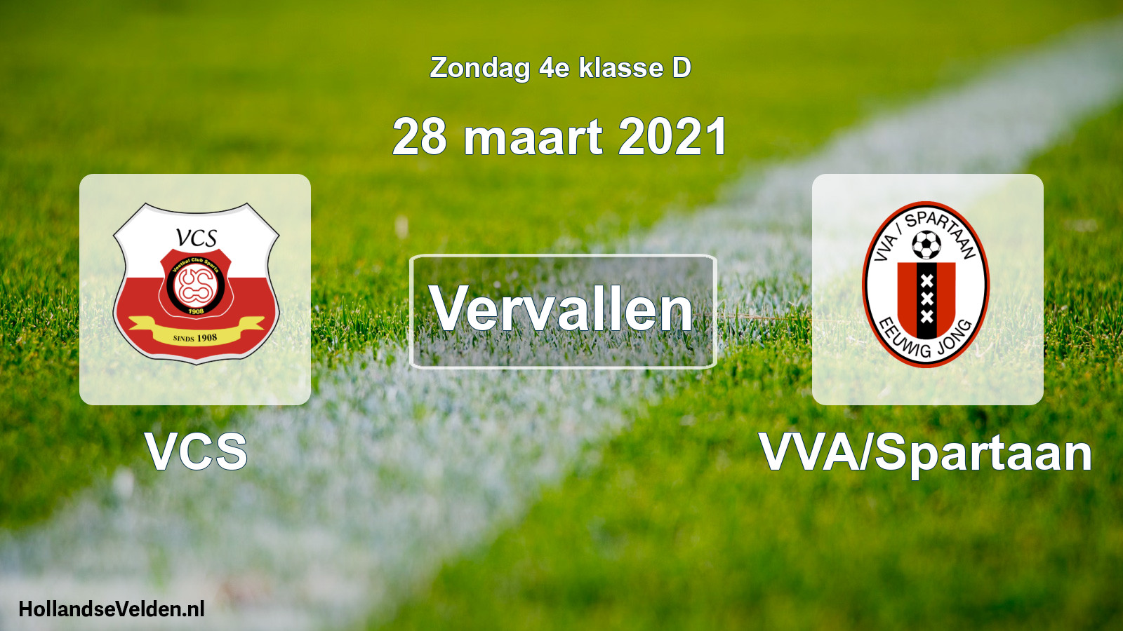 Scheduled Match: VCS - VVA/Spartaan (28 March 2021)