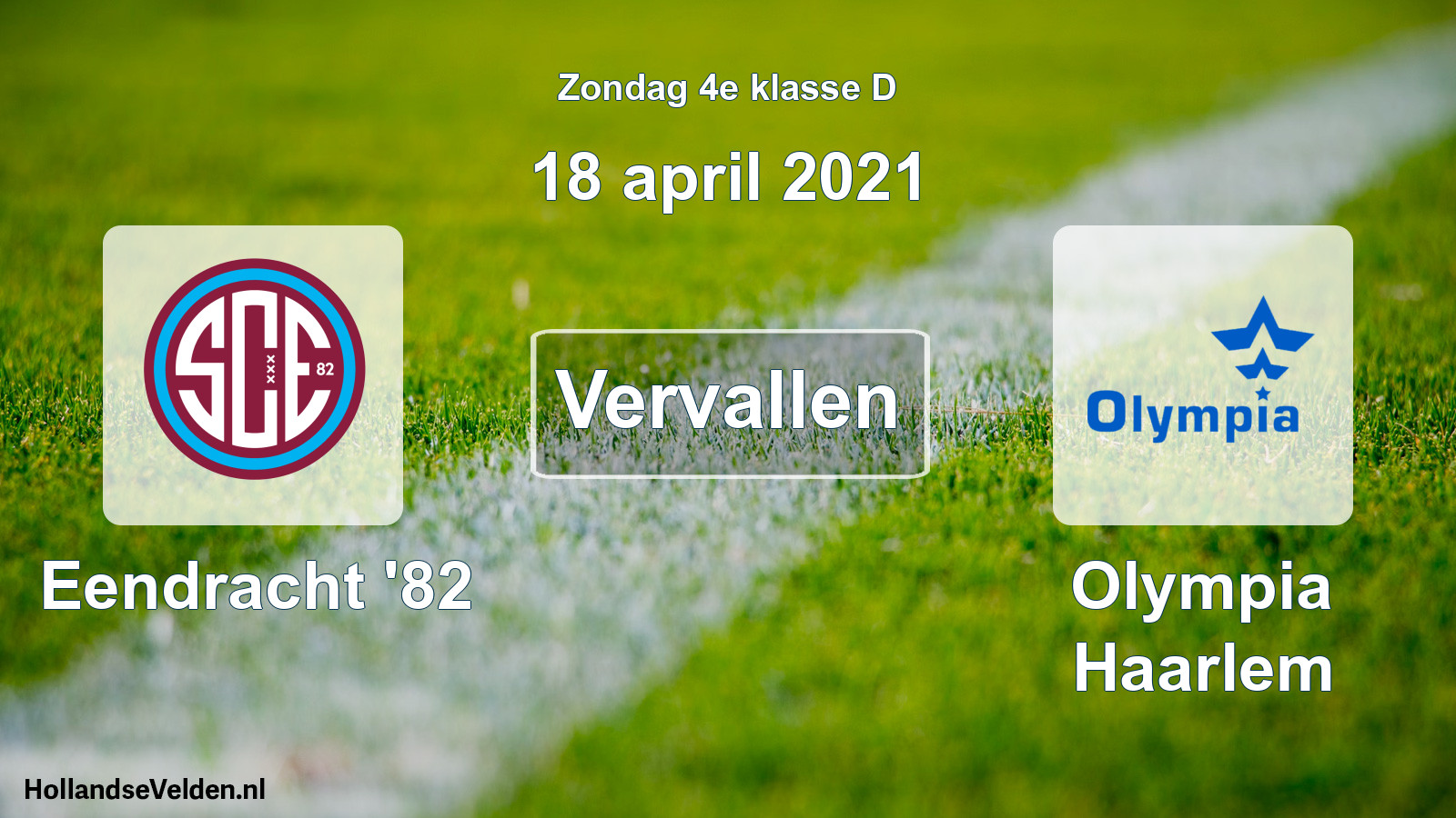 Scheduled Match: Eendracht '82 - Olympia Haarlem (18 April 2021)