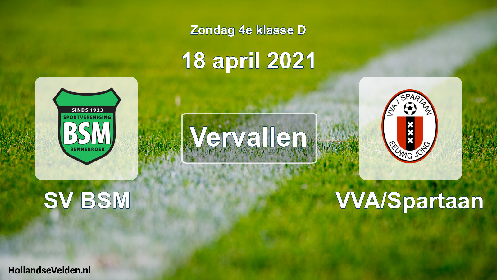 Scheduled Match: SV BSM - VVA/Spartaan (18 April 2021)