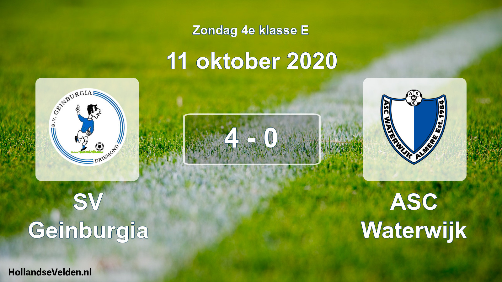 Total number of matches played: SV Geinburgia - ASC Waterwijk 4 - 0 (11 October 2020)