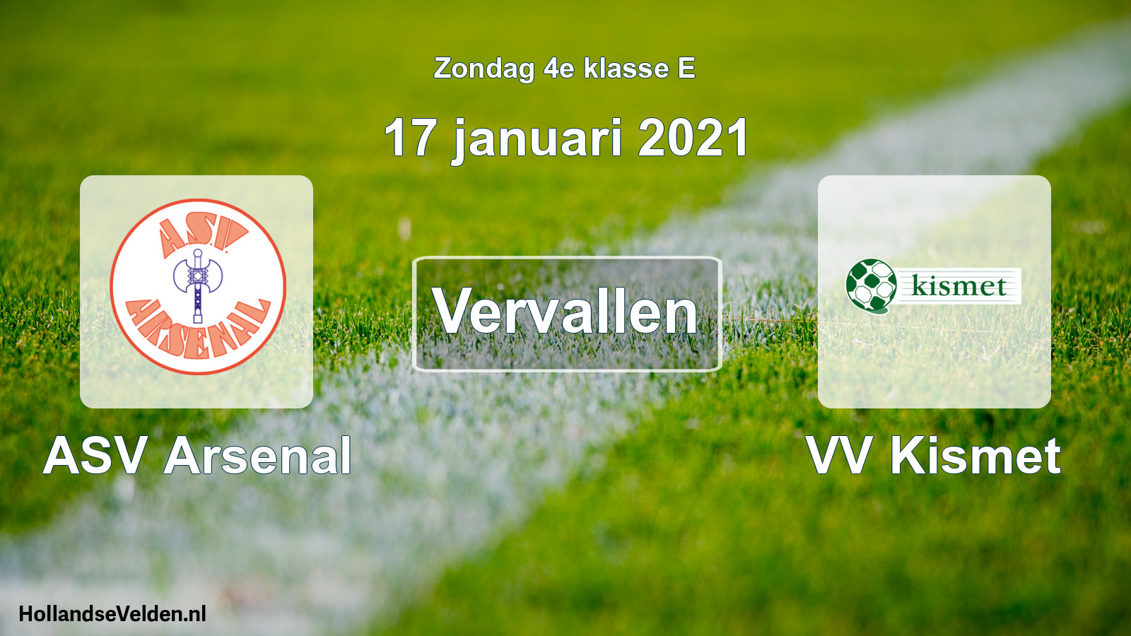 Scheduled Match: ASV Arsenal - VV Kismet (17 January 2021)