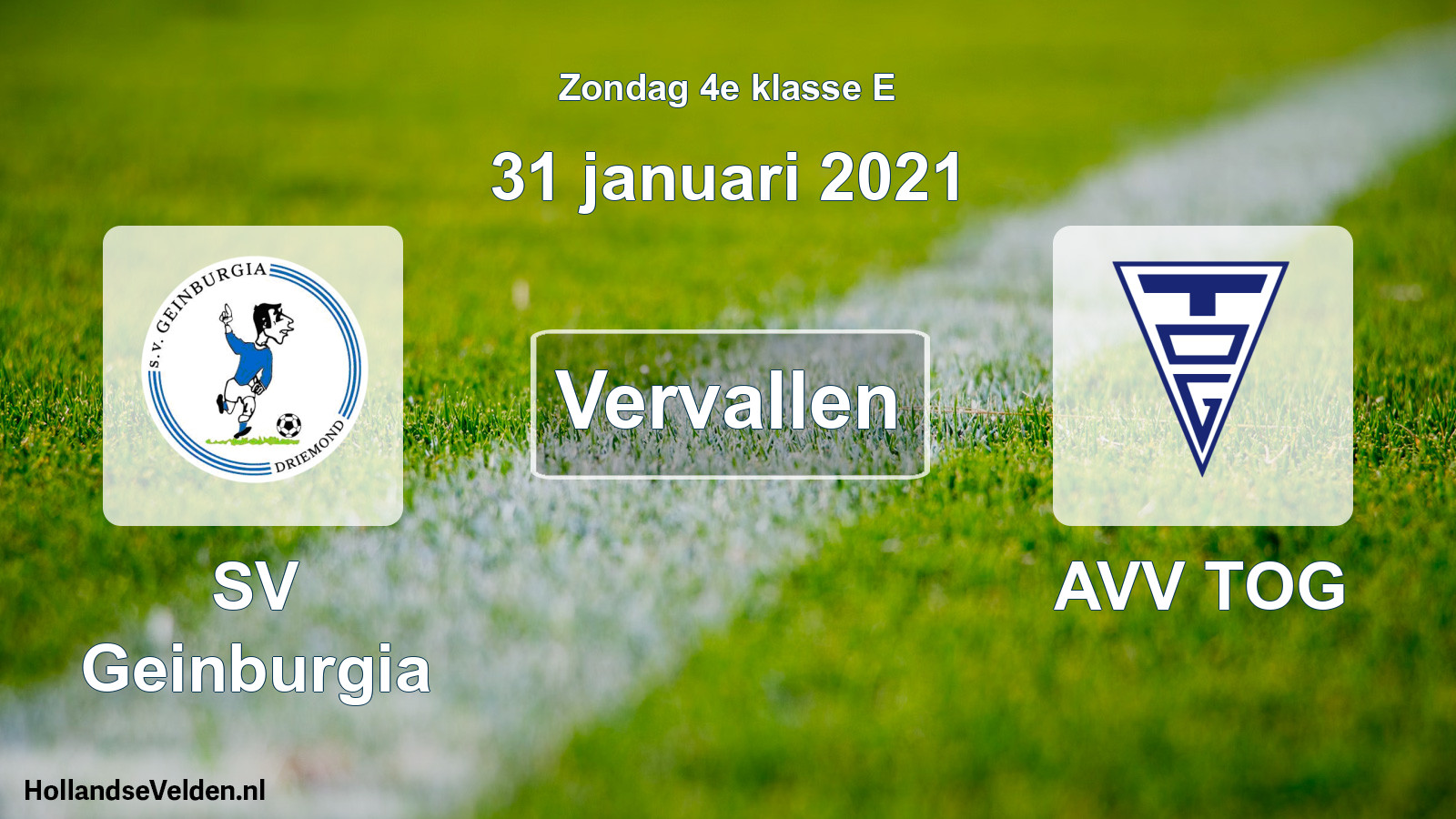 Scheduled Match: SV Geinburgia - AVV TOG (31 January 2021)