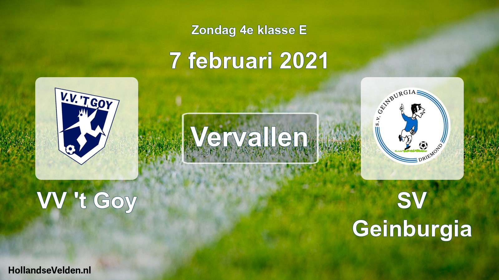Scheduled Match: VV 't Goy - SV Geinburgia (7 February 2021)