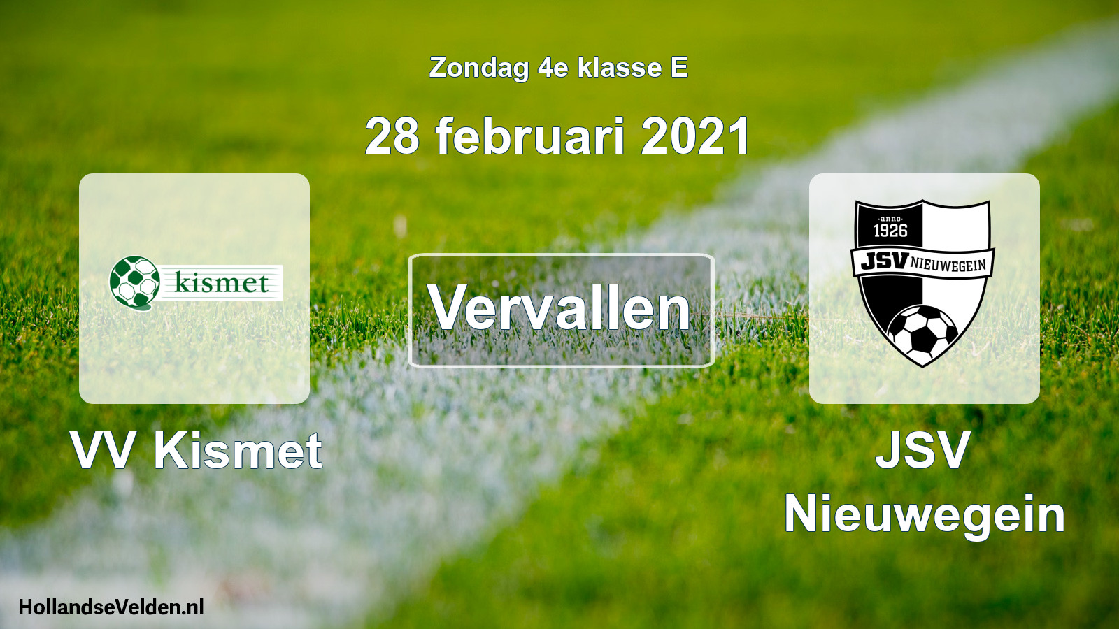 Scheduled Match: VV Kismet - JSV Nieuwegein (28 February 2021)