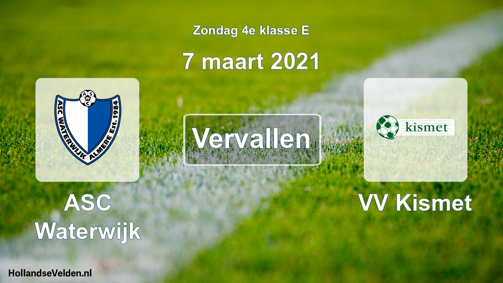 Scheduled Match: ASC Waterwijk - VV Kismet (7 March 2021)