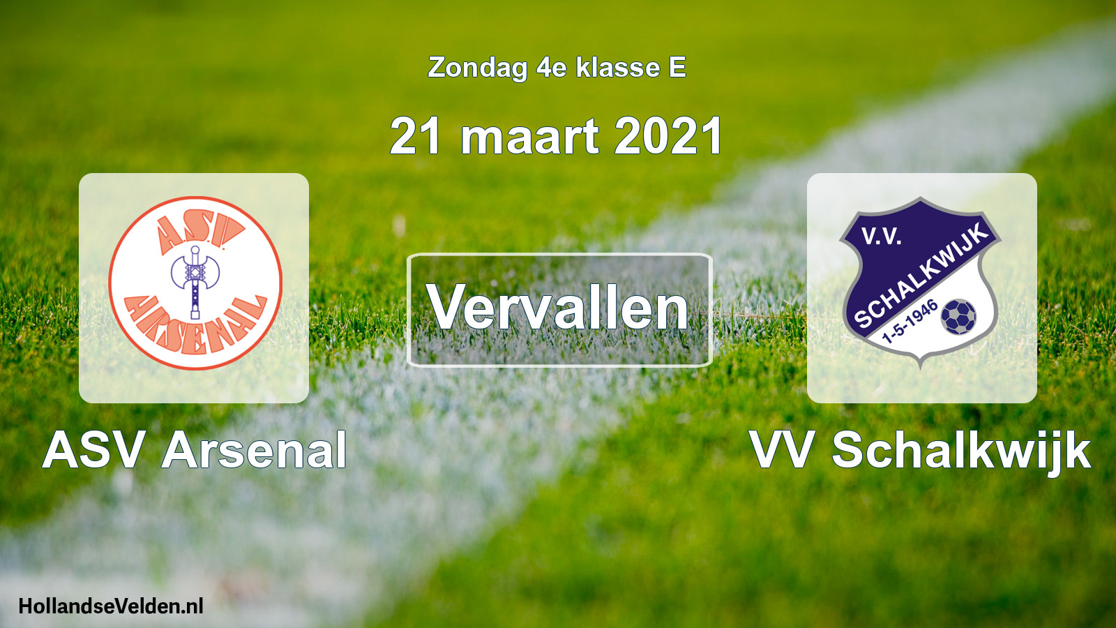 Scheduled Match: ASV Arsenal - VV Schalkwijk (21 March 2021)