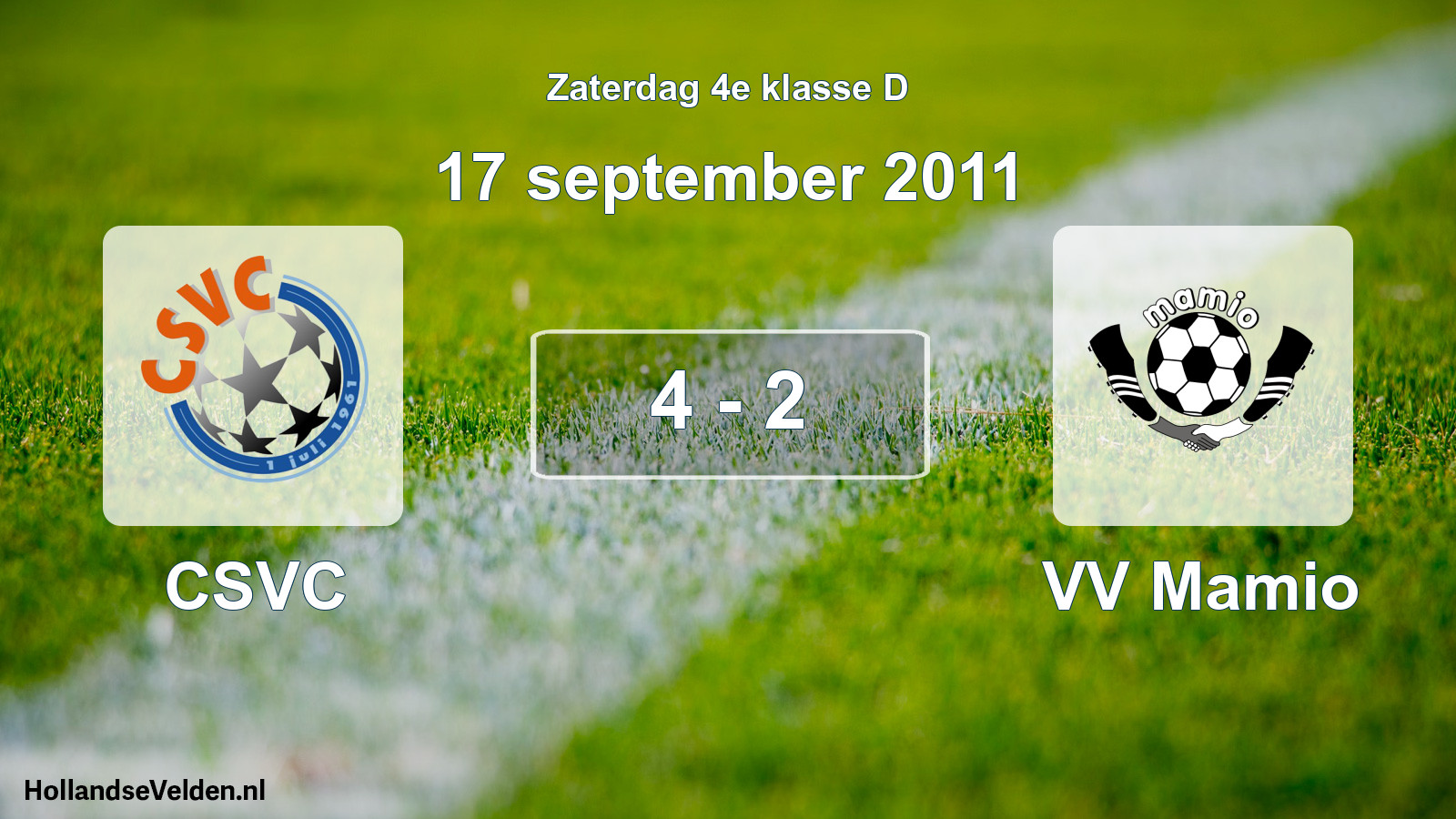 Total number of matches played: CSVC - VV Mamio 4 - 2 (17 September 2011)