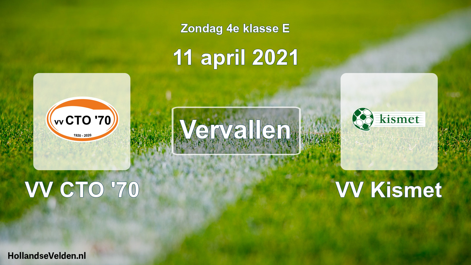 Scheduled Match: VV CTO '70 - VV Kismet (11 April 2021)