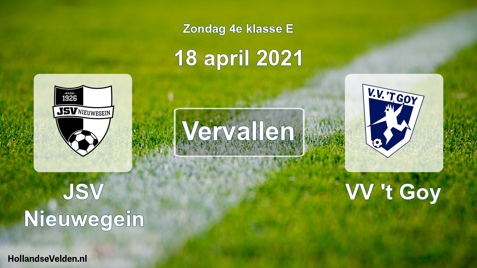 Scheduled Match: JSV Nieuwegein - VV 't Goy (18 April 2021)