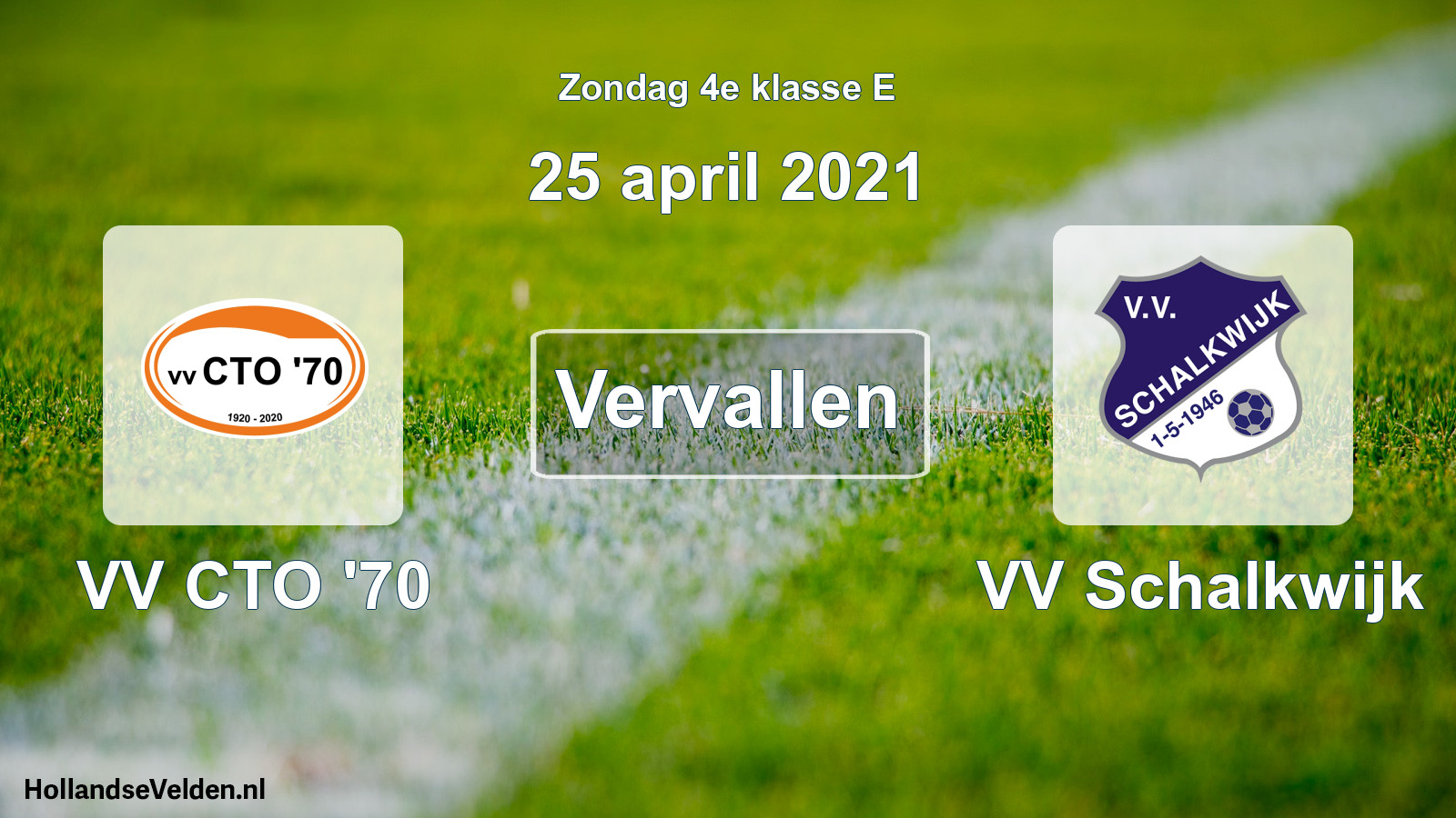 Scheduled Match: VV CTO '70 - VV Schalkwijk (25 April 2021)