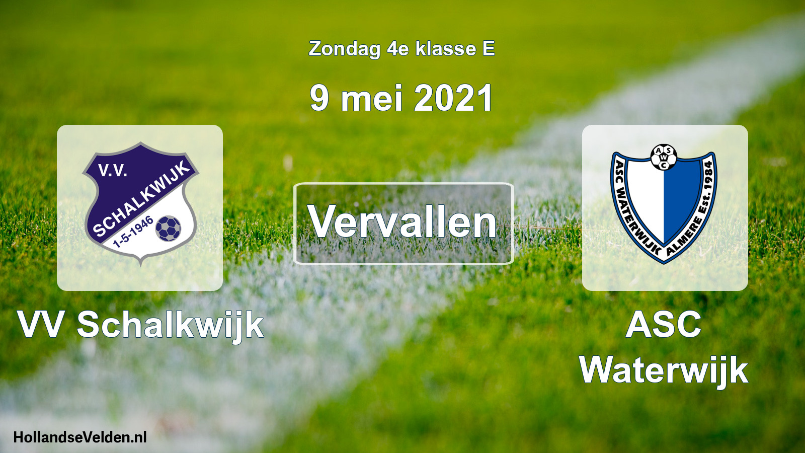 Scheduled Match: VV Schalkwijk - ASC Waterwijk (9 May 2021)