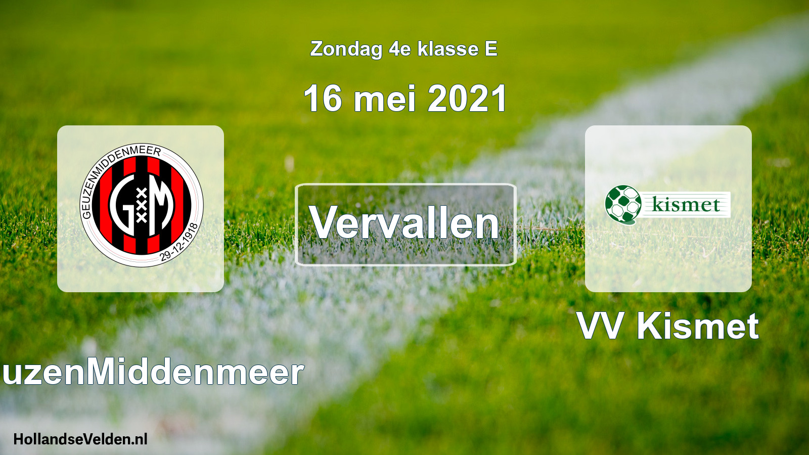 Scheduled Match: GeuzenMiddenmeer - VV Kismet (16 May 2021)