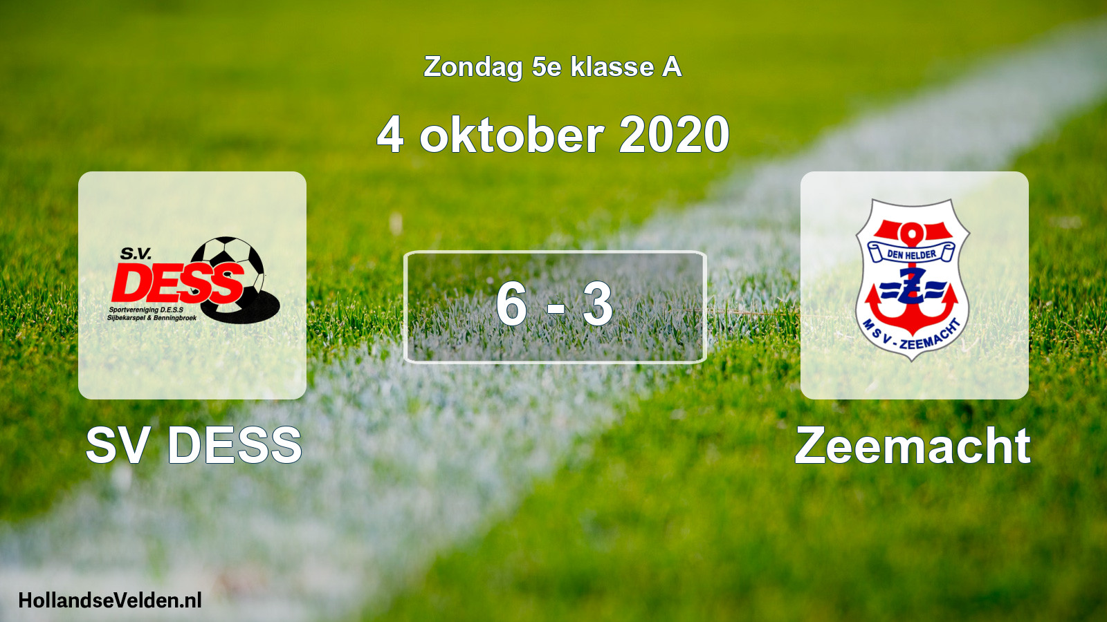 Total number of matches played: SV DESS - Zeemacht 6 - 3 (4 October 2020)