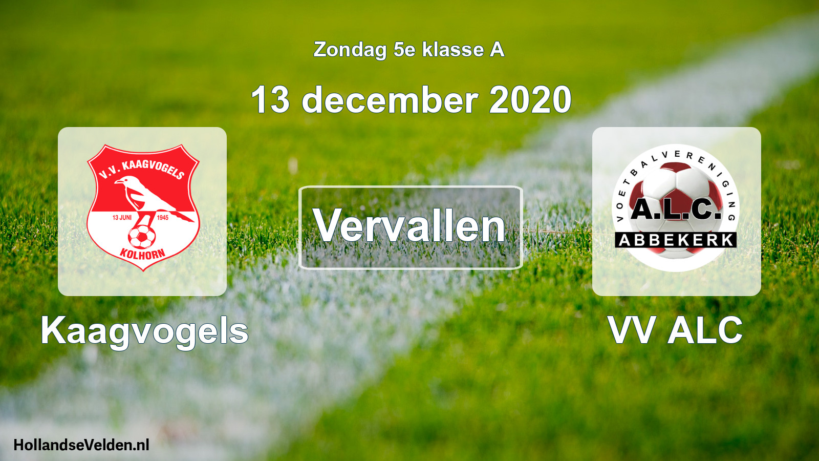 Scheduled Match: Kaagvogels - VV ALC (13 December 2020)