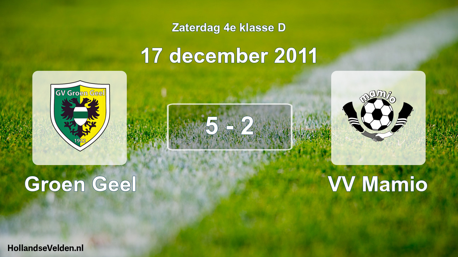 Total number of matches played: Groen Geel - VV Mamio 5 - 2 (17 December 2011)