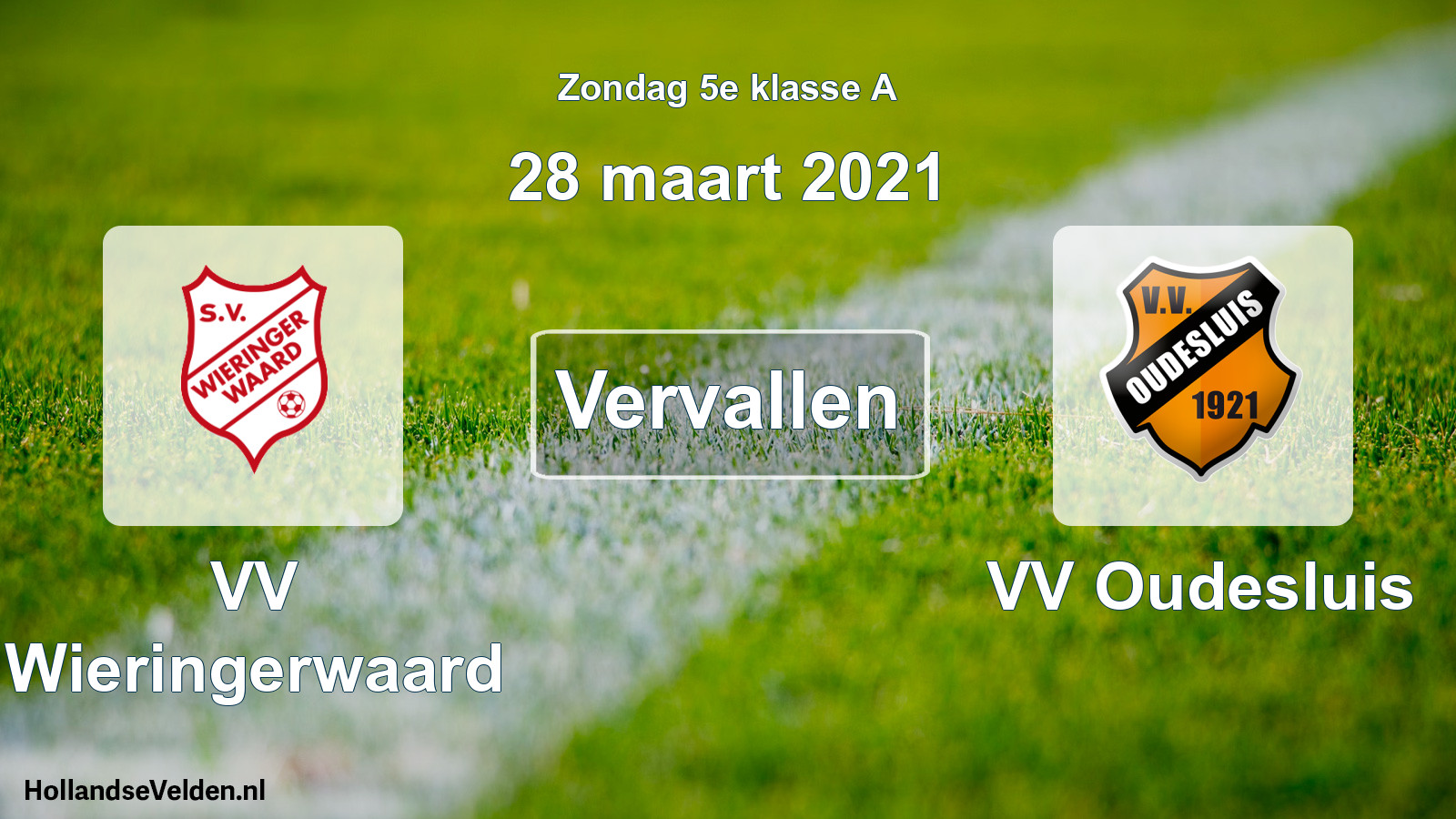 Scheduled Match: VV Wieringerwaard - VV Oudesluis (28 March 2021)