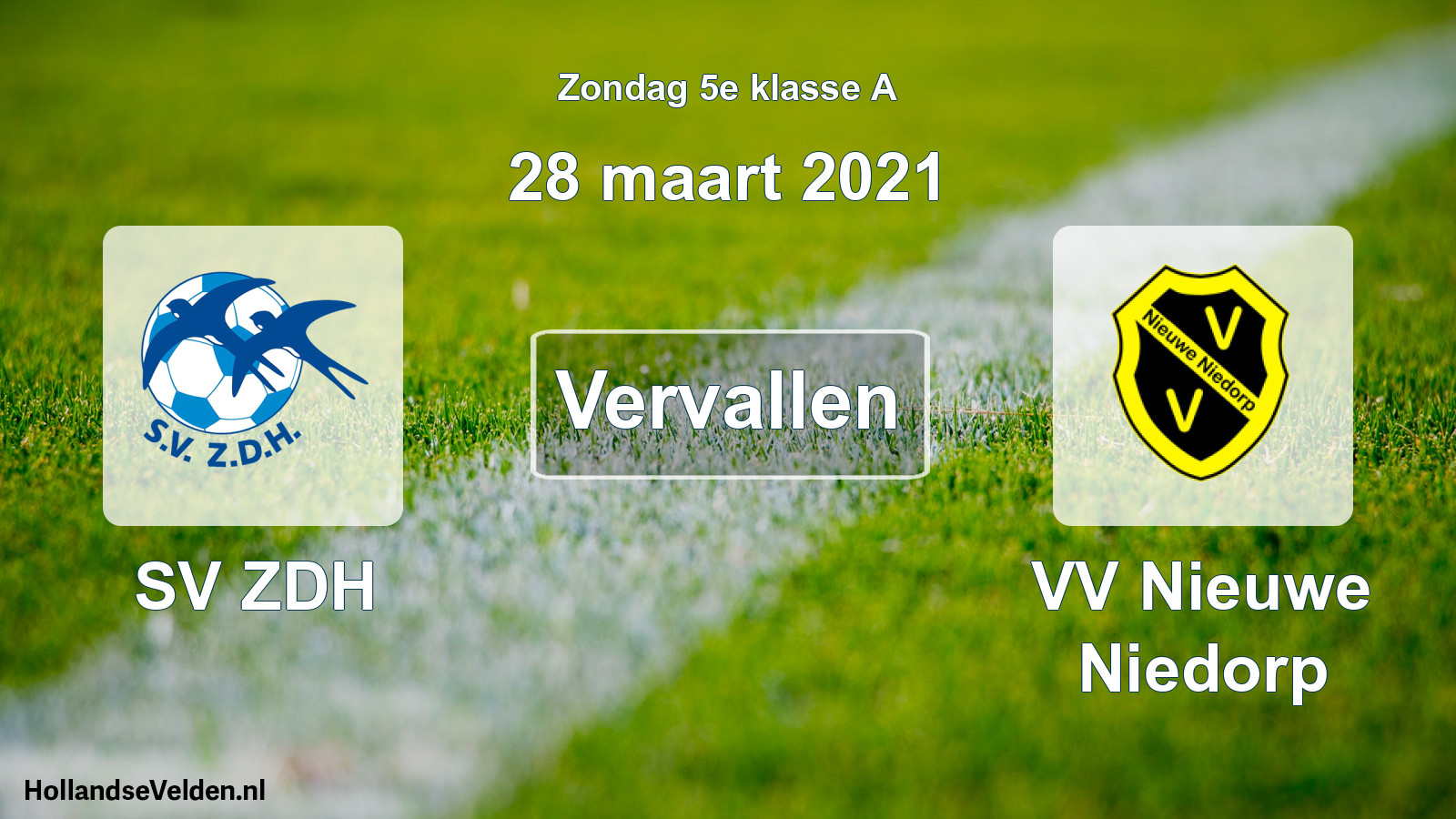 Scheduled Match: SV ZDH - VV Nieuwe Niedorp (28 March 2021)