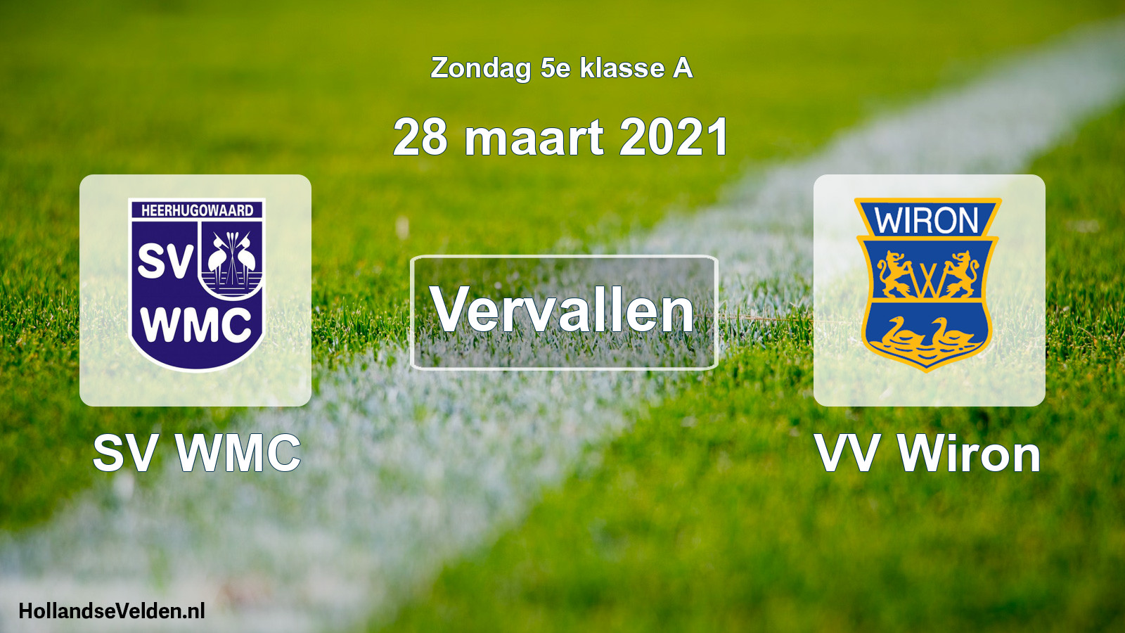 Scheduled Match: SV WMC - VV Wiron (28 March 2021)