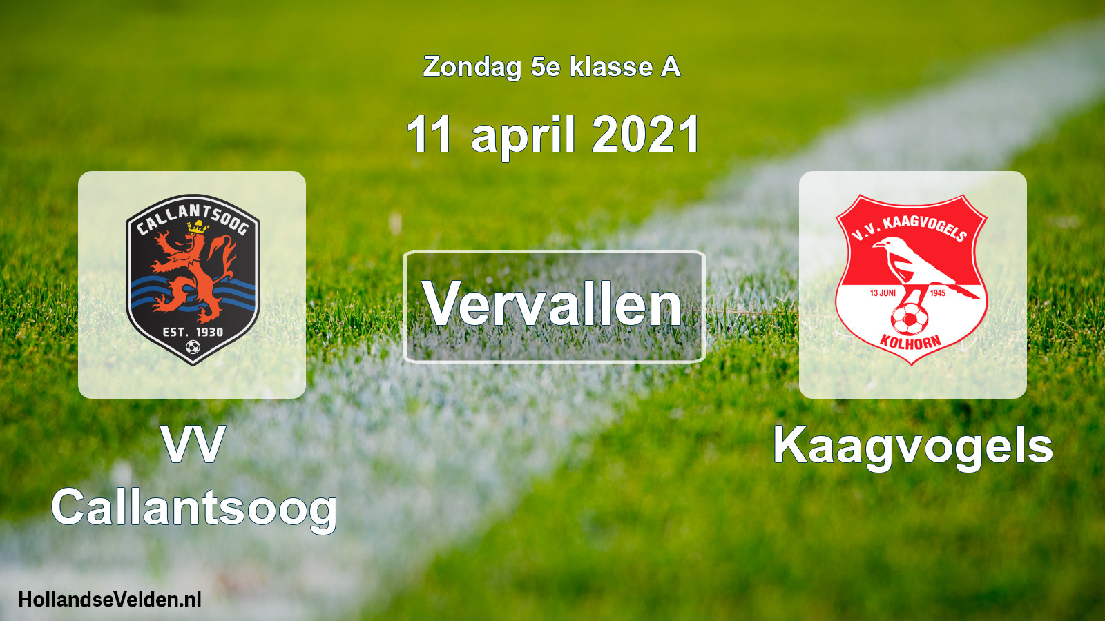 Scheduled Match: VV Callantsoog - Kaagvogels (11 April 2021)
