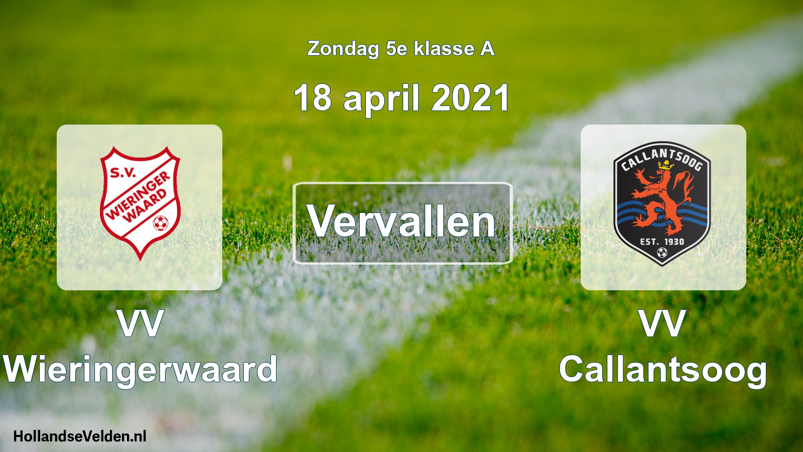 Scheduled Match: VV Wieringerwaard - VV Callantsoog (18 April 2021)