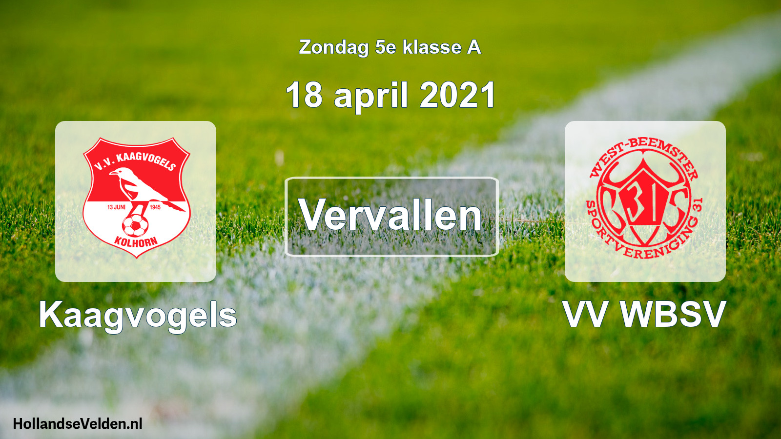 Scheduled Match: Kaagvogels - VV WBSV (18 April 2021)