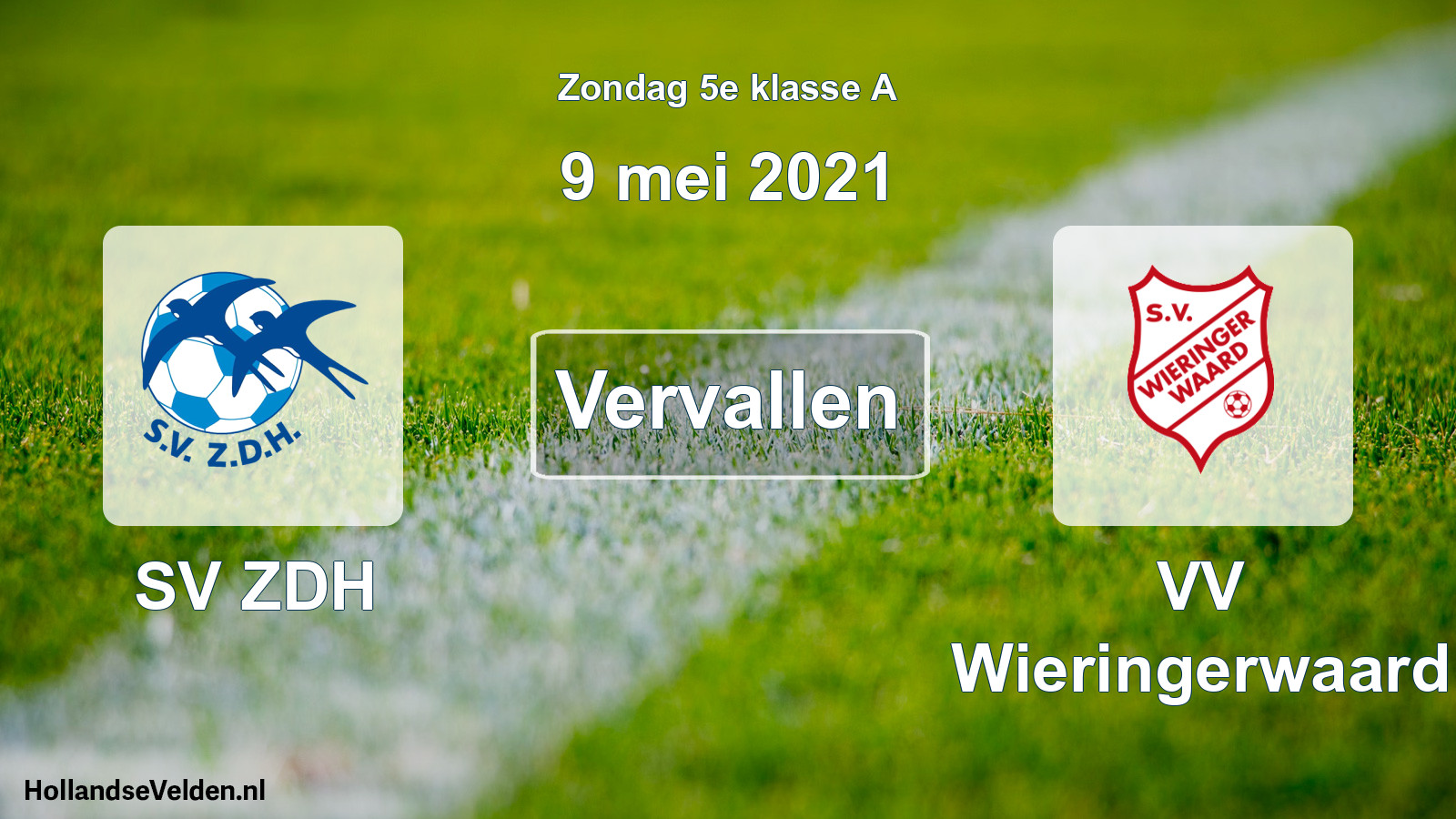 Scheduled Match: SV ZDH - VV Wieringerwaard (9 May 2021)