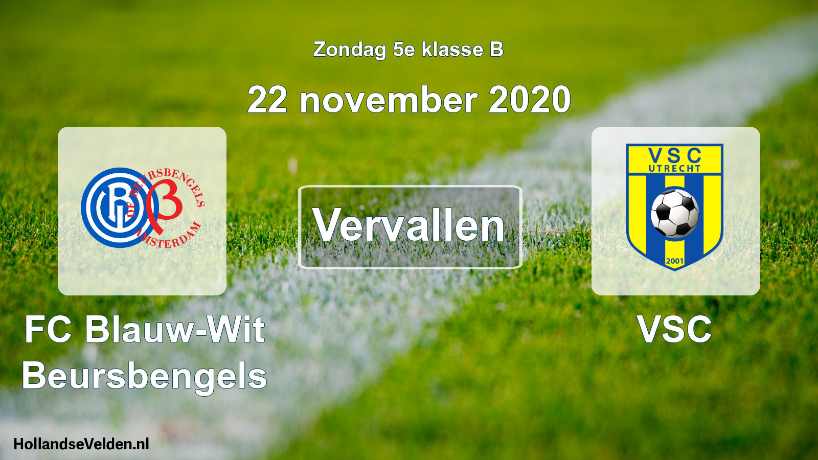 Scheduled Match: FC Blauw-Wit Beursbengels - VSC (22 November 2020)
