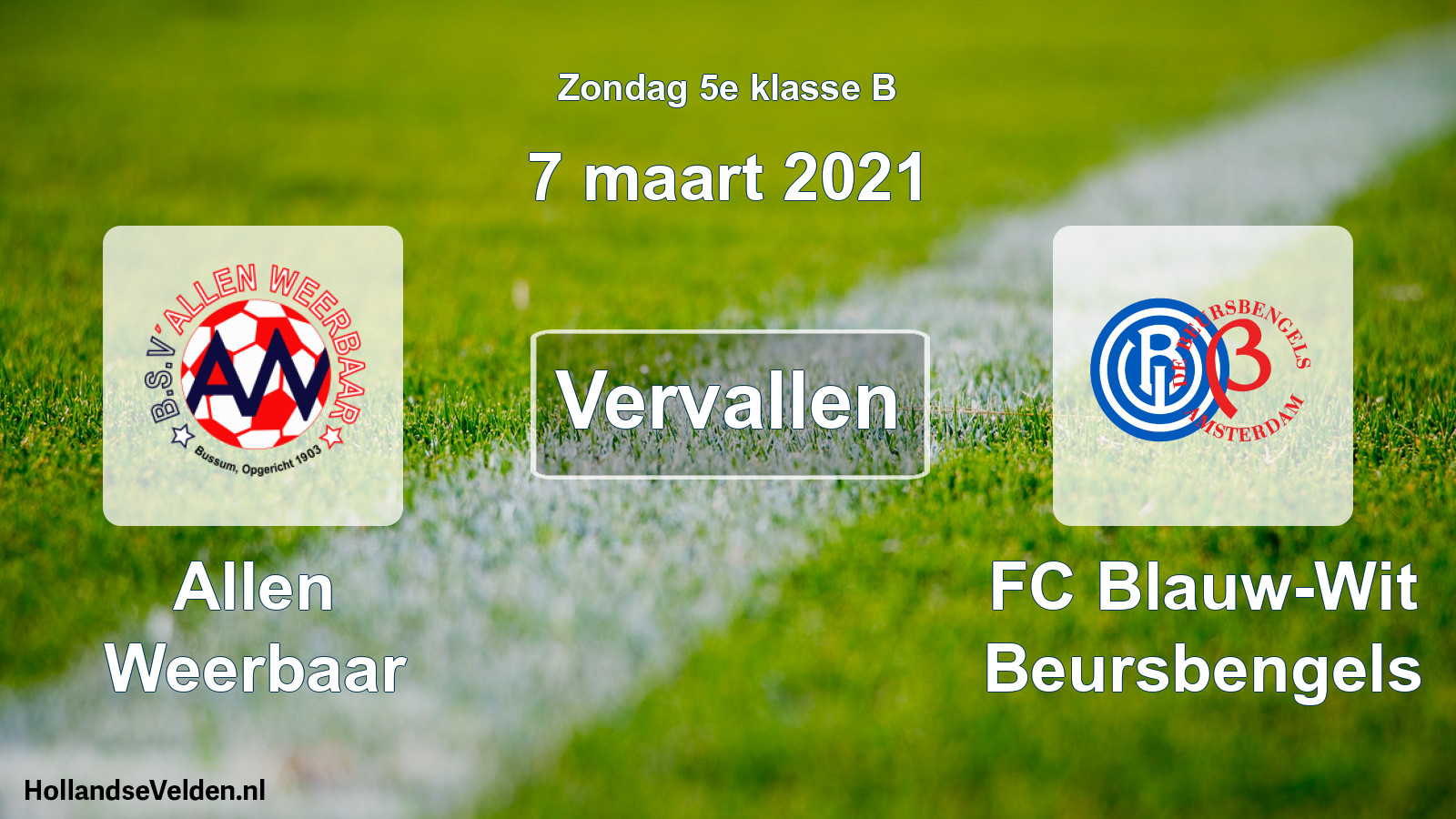 Scheduled Match: Allen Weerbaar - FC Blauw-Wit Beursbengels (7 March 2021)