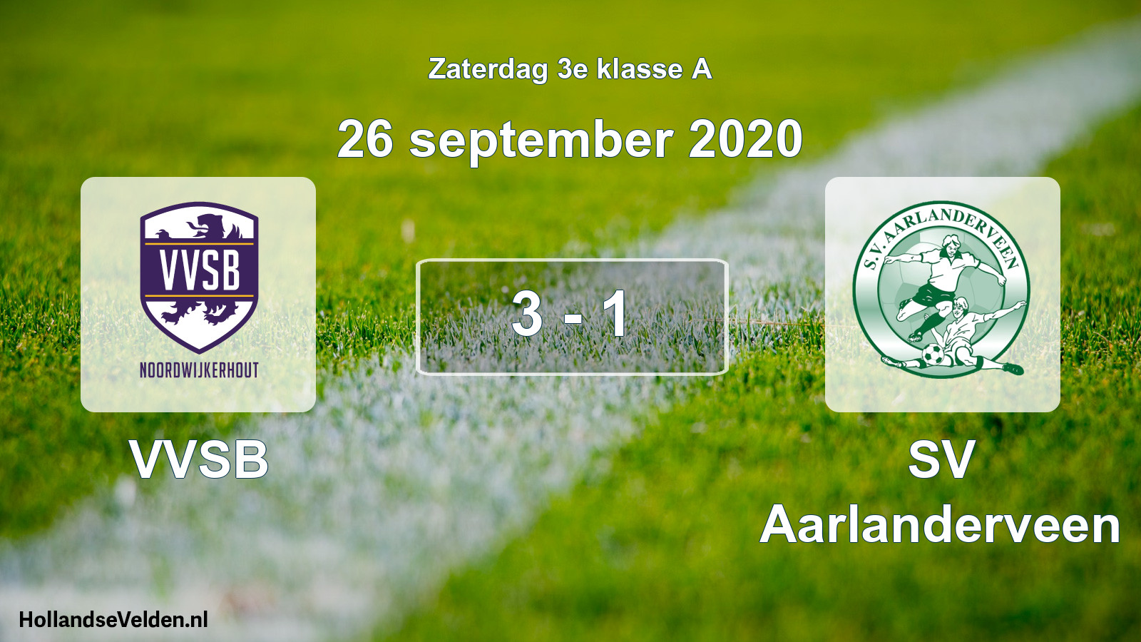 Total number of matches played: VVSB - SV Aarlanderveen 3 - 1 (26 September 2020)