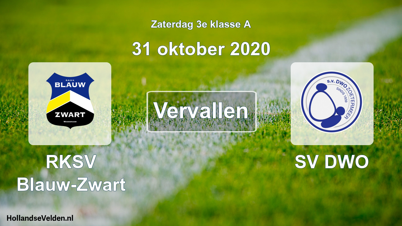 Scheduled Match: RKSV Blauw-Zwart - SV DWO (31 October 2020)