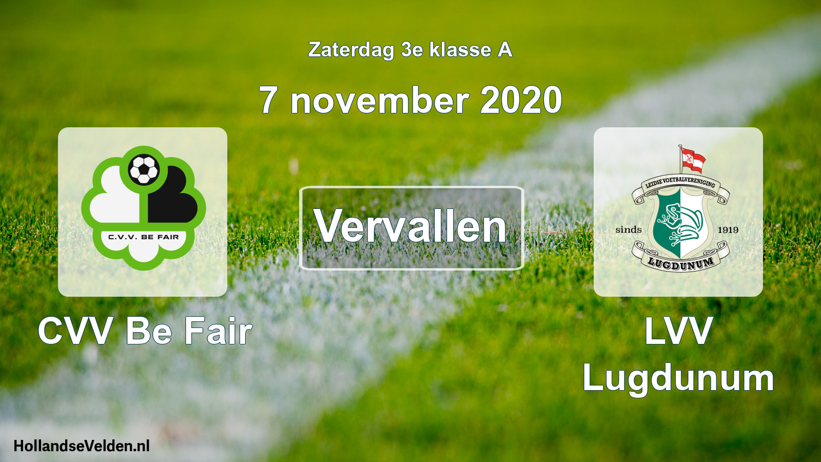 Scheduled Match: CVV Be Fair - LVV Lugdunum (7 November 2020)