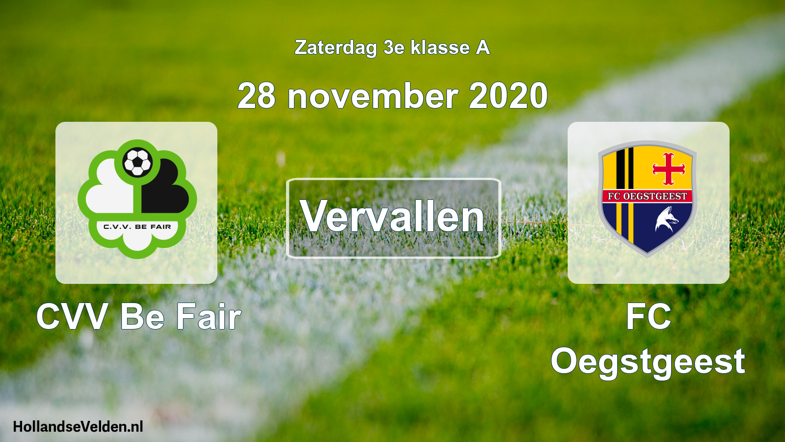 Scheduled Match: CVV Be Fair - FC Oegstgeest (28 November 2020)