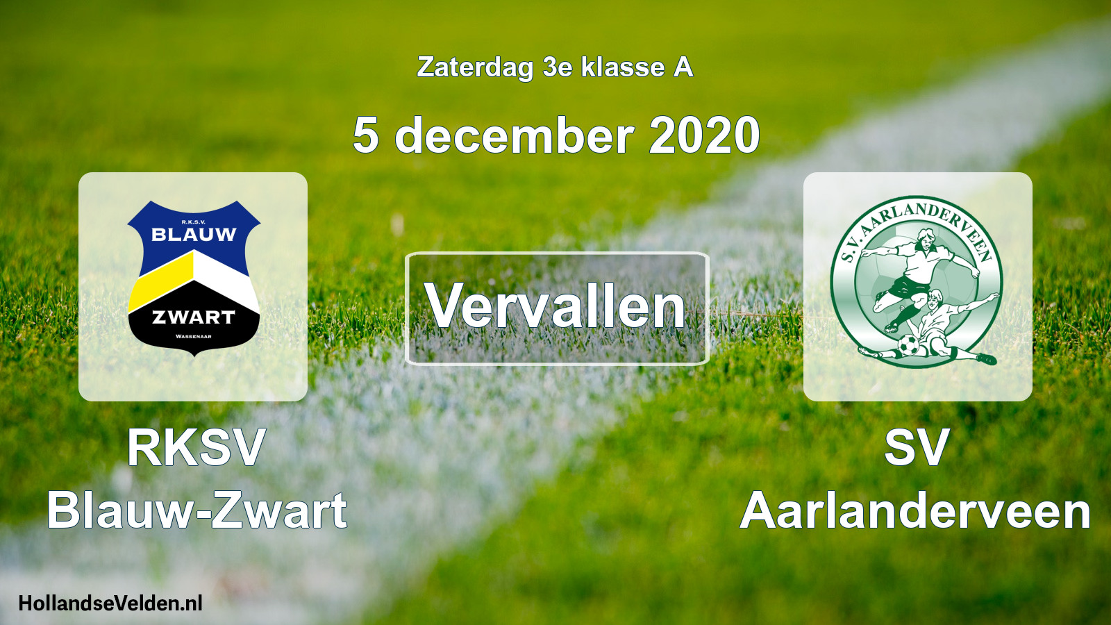 Scheduled Match: RKSV Blauw-Zwart - SV Aarlanderveen (5 December 2020)