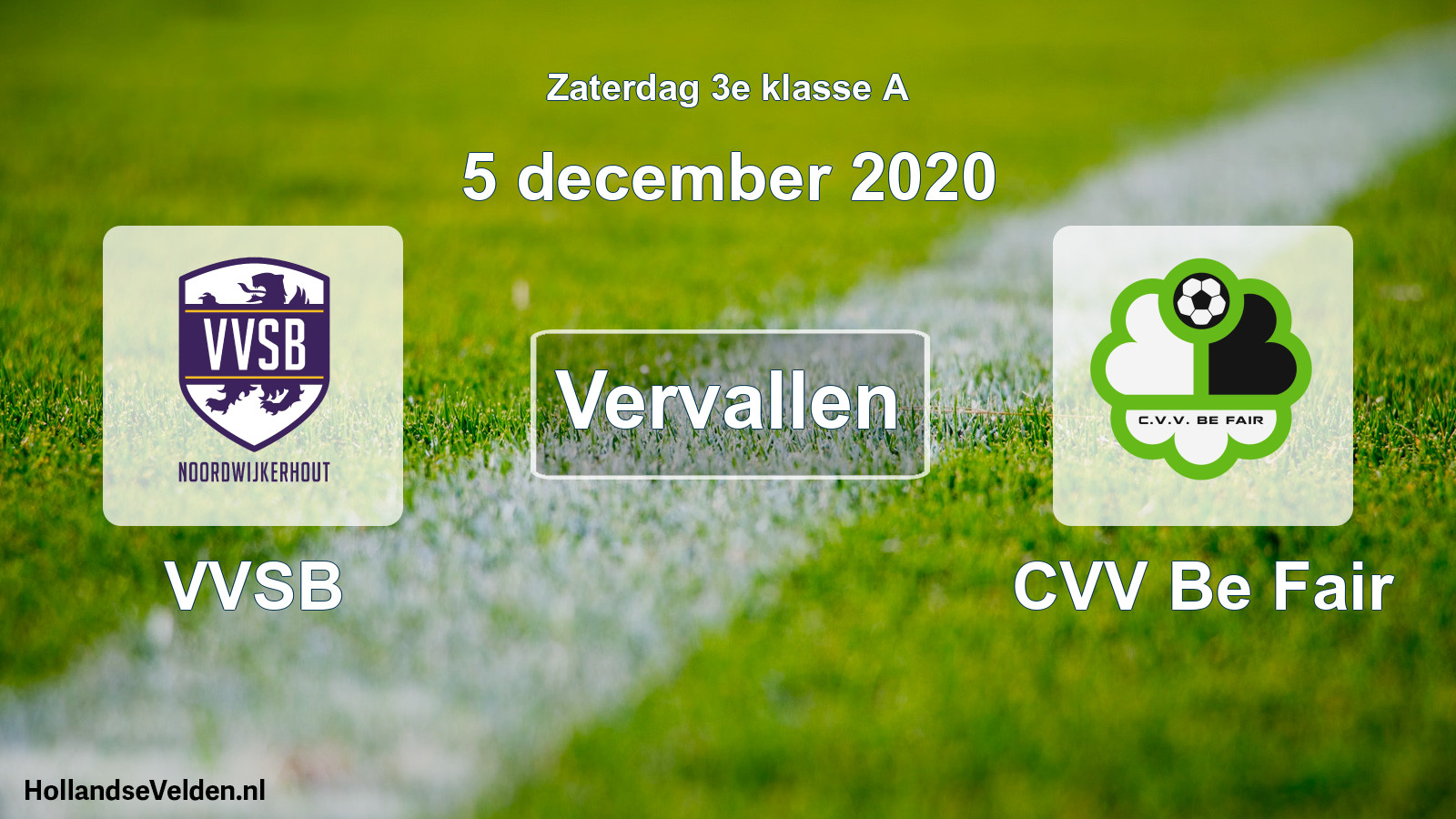 Scheduled Match: VVSB - CVV Be Fair (5 December 2020)