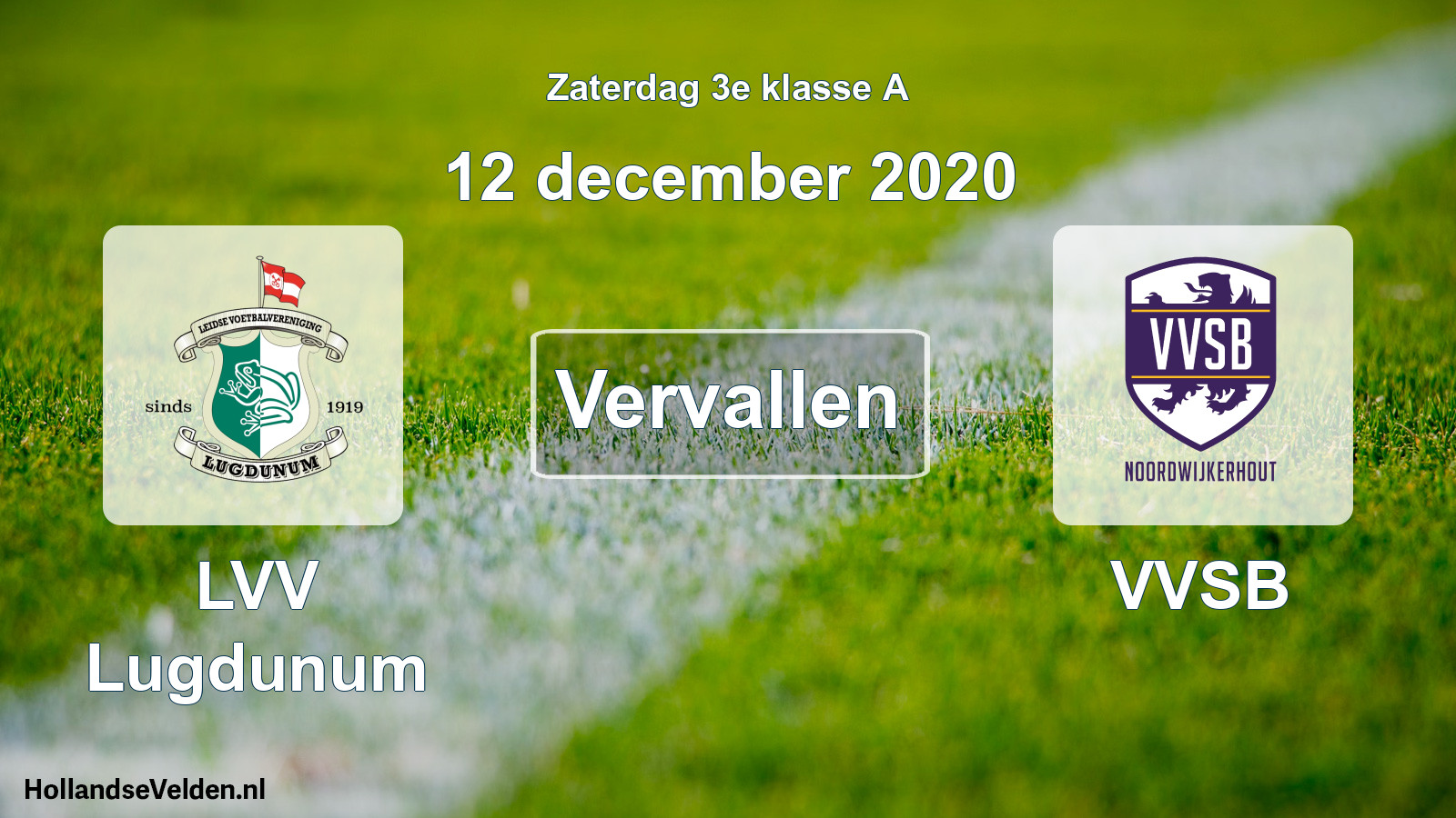 Scheduled Match: LVV Lugdunum - VVSB (12 December 2020)