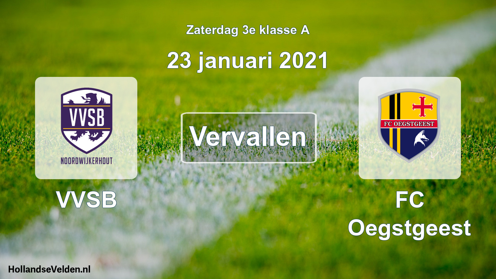 Scheduled Match: VVSB - FC Oegstgeest (23 January 2021)