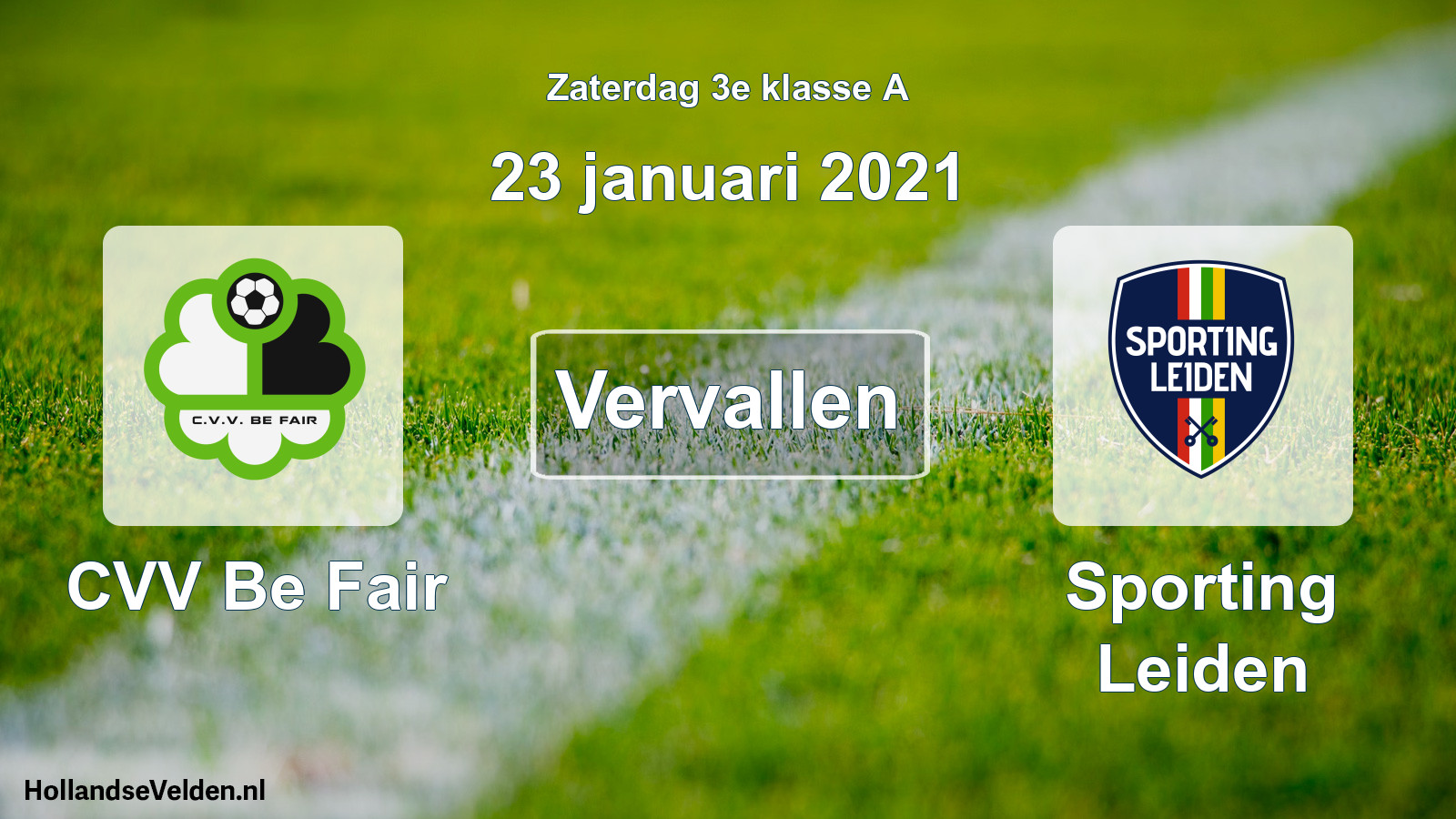 Scheduled Match: CVV Be Fair - Sporting Leiden (23 January 2021)