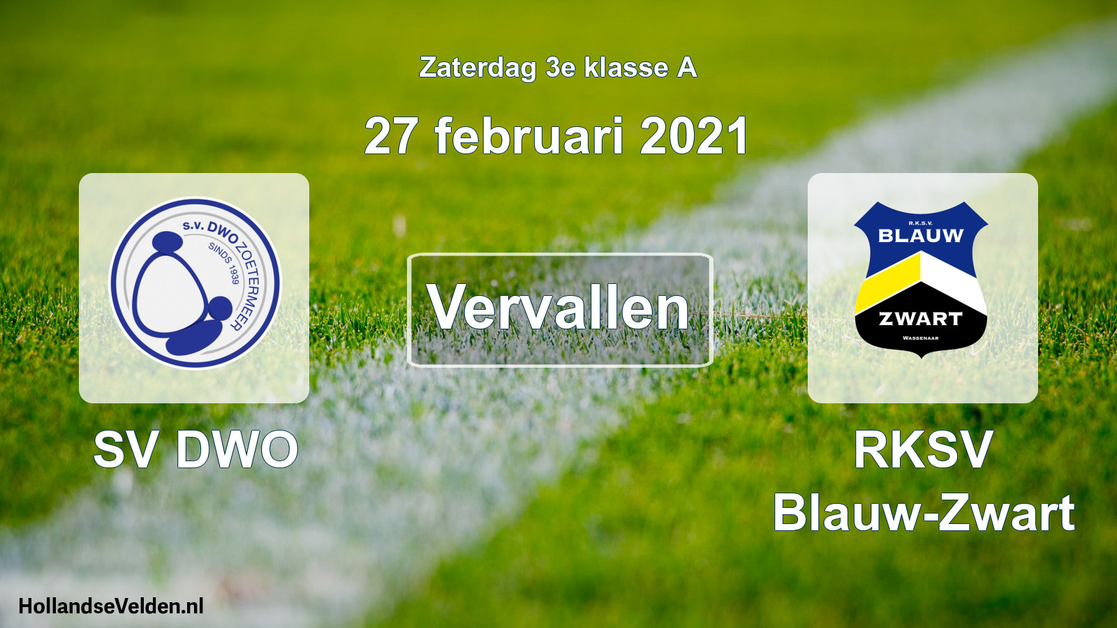 Scheduled Match: SV DWO - RKSV Blauw-Zwart (27 February 2021)